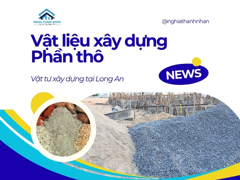 Vật liệu xây dựng Phần thô